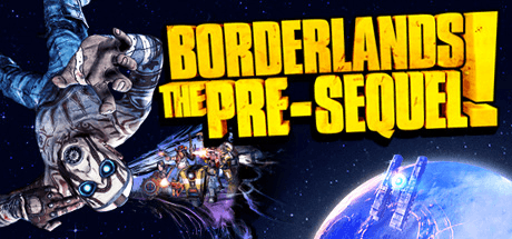 Borderlands: The Pre-Sequel! (2014)