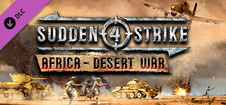 Sudden Strike 4 – Africa: Desert War (2018)
