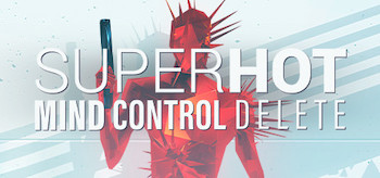 SUPERHOT: MIND CONTROL DELETE 1.0.21.l1.1.35